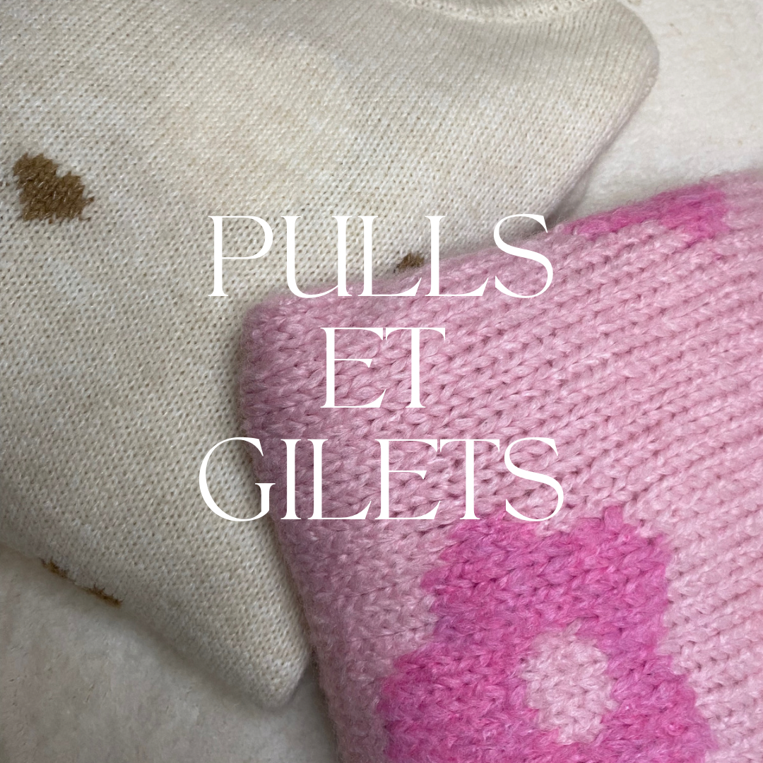PULLS ET GILETS